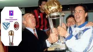 Vélez Sarsfield vs Milan  Copa Intercontinental 1994  Partido completo [upl. by Witty400]