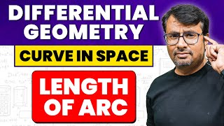 Differential Geometry  Curve in Space  Length of Arc by GP Sir [upl. by Lleihsad]