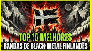 Top 10 Bandas de Black Metal da Finlândia que Você Precisa Conhecer [upl. by Winola611]