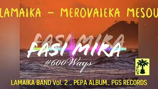 MEROVAIEKA MESOU  LAMAIKA BAND [upl. by Florida]