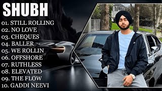 SHUBH BEST JUKEBOX  PUNJABI JUKEBOX  shubh punjabisong [upl. by Attenov]