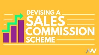 How to Devise a Sales Commission Scheme [upl. by Ponzo]