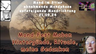 MondFEST Mabon  Hintergründe Rituale und meine Gedanken [upl. by Oniratac]