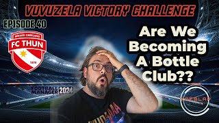 FM24  EP 40  VUVUZELA VICTORY CHALLENGE  Are We Becoming A Bottle Club [upl. by Niltyak]