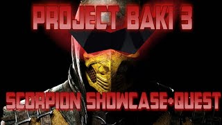 Project Baki 3 Scorpion ShowcaseQuest [upl. by Cornel]