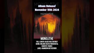 Monolithe  Black Hole District Release date November 15th 2024 metalalbums newmetal [upl. by Arahd]