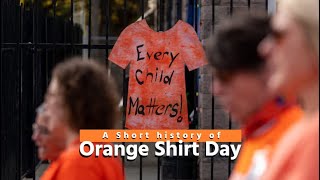 A Short History Of Orange Shirt Day [upl. by Jilleen]