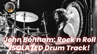 John Bonham Rock N Roll ISOLATED Drum Track [upl. by Lyndel]