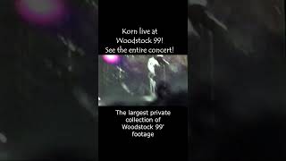 Korn live at Woodstock 99 [upl. by Susana]