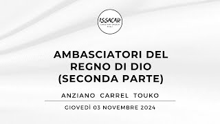 Ambasciatori del Regno di Dio Seconda Parte [upl. by Gussie]