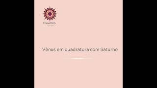 Vênus em quadratura com Saturno [upl. by Eisus]