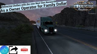 Driving the Next Gen Kenworth  Ats  Owner Operator [upl. by Yrrah905]