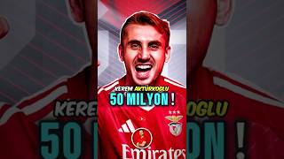 KEREM AKTÜRKOĞLU 50 MİLYON EDER Mİ keremaktürkoğlu benfica futbol [upl. by Eetnom]