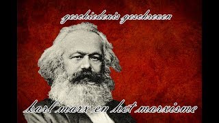 Gewoon geschiedenis  Karl Marx en het marxisme [upl. by Halehs956]