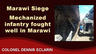 Marawi Siege Mechanized infantry fought well in urban combat [upl. by Sharyl]