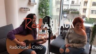 Creep  Radiohead Rednblack Acoustic Cover [upl. by Noyrb293]