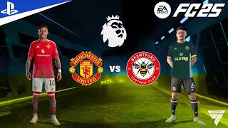 FC 25  Manchester United vs Brentford  Premier League 202425 Match  PS5™ Gameplay  4K HDR [upl. by Smailliw]