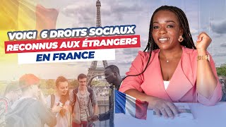 ÉTRANGERS EN FRANCE VOICI VOS DROITS SOCIAUX [upl. by Lorilyn]