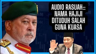 AUDIO RASUAH KETUA MENTERI SABAH HAJIJI DITUDUH MENYALAHGUNAKAN KUASA [upl. by Laurens]