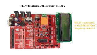 RELAY MODULE INTERFACING WITH RASPBERRY PI HAT2 BOARD [upl. by Sul]