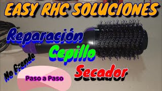 🌎Reparación de CEPILLO SECADOR no funciona 🛠Reparación Paso a Paso🛠 [upl. by Abner]