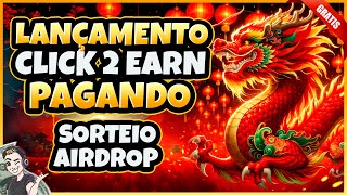 NOVO JOGO NFT CLICK TO EARN PAGANDO MUITO  VEJA COMO GANHAR DINHEIRO JOGANDO CHINESE NY DRAGON [upl. by Gleda96]