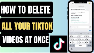 How To Delete All Your Tiktok Videos at Once  Remove All Videos On Tiktok [upl. by Carrol216]