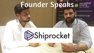 Shiprocket FOUNDER speaks about  Best Shipping Solution [upl. by Bay]