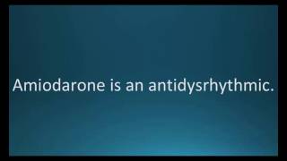 How to pronounce amiodarone Cordarone Memorizing Pharmacology Flashcard [upl. by Annonyw979]