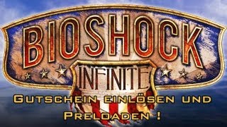 Bioshock Infinite jetzt kaufen und Preloaden mit Gutscheincode [upl. by Aihselat853]