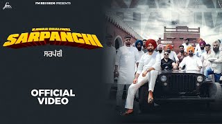 Sarpanchi  Official Song  Kawar Dhaliwal  Fateh Main  FM Records  New Punjabi Songs 2024 [upl. by Letty]