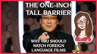 The OneInch Tall Barrier Why You Should Watch Foreign Language Films  AdequateEmily [upl. by Acinemod758]