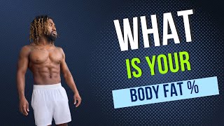 What is YOUR Body Fat Percentage [upl. by Hoffert70]