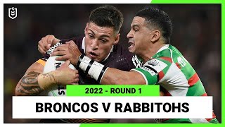 Brisbane Broncos v South Sydney Rabbitohs Round 1 2022  Full Match Replay  NRL [upl. by Rees]