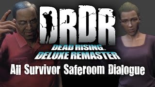 Dead Rising Deluxe Remaster All Survivor Dialogue For Reaching The Saferoom [upl. by Nolaf]