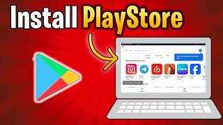 How to install playstore on PC  How to download google play on PC  Download play store on laptop [upl. by Eannyl104]