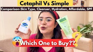 Cetaphil Cleanser Vs Simple Refreshing Face Wash  Detailed Comparison  Skin Type Hydration n More [upl. by Chesney384]