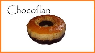 RECETA Como hacer CHOCOFLAN pastel imposible [upl. by Meingolda134]