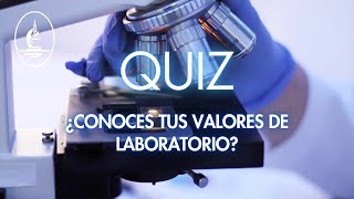 Y tú ¿Conoces tus valores de laboratorio [upl. by Hospers]