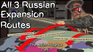 All 3 Russian Expansion Routes  The Asian Hugbox Part 7 [upl. by Lardner]