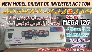 Orient DC Inverter AC 1Ton New Model 2022 MEGA 12G Full Review  Pakistan Best Air Conditioner [upl. by Mond]