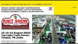 KNIT SHOW 2022 TIRUPUR  textiles expo 2022 [upl. by Ennasil541]