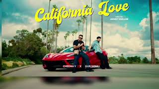 CALIFORNIA LOVE Official Video Cheema Y  Gur Sudhu  New Punjabi song 2023 [upl. by Eahsram]