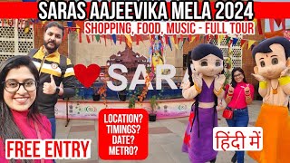 😍👉Open Now  Saras Aajeevika Mela Noida  FULL TOUR  Timings  Delhi Metro  Saras Mela Noida 2024 [upl. by Belak]