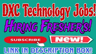 DXC Technology Recruitment 2024 Hiring for Freshers Apply Now [upl. by Dloreg]