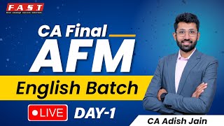 CA Final AFM English Batch  Lecture 1 Basics of AFM [upl. by Lenni]