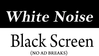 No Ad BreaksWhite Noise Black Screen  Sleep Study Focus  24 Hours [upl. by Bosch]