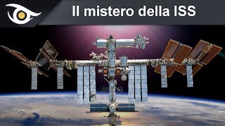 Il mistero della Stazione Spaziale Internazionale [upl. by Gney]