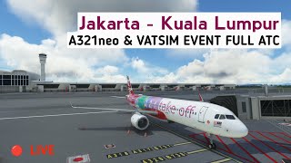 CUACA SANGAT BURUK FLIGHT JAKARTA  KUALA LUMPUR  MSFS 2020 Lvfr A321neo  VATSIM Indonesia [upl. by Yecaj]