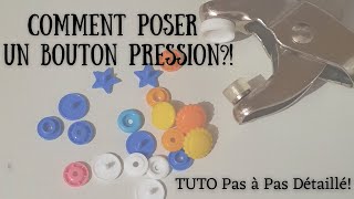 Comment poser un Bouton Pression Tuto pas à pas détaillé [upl. by Akinal]